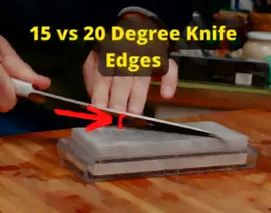 15 vs 20 degree knife edge: complete difference