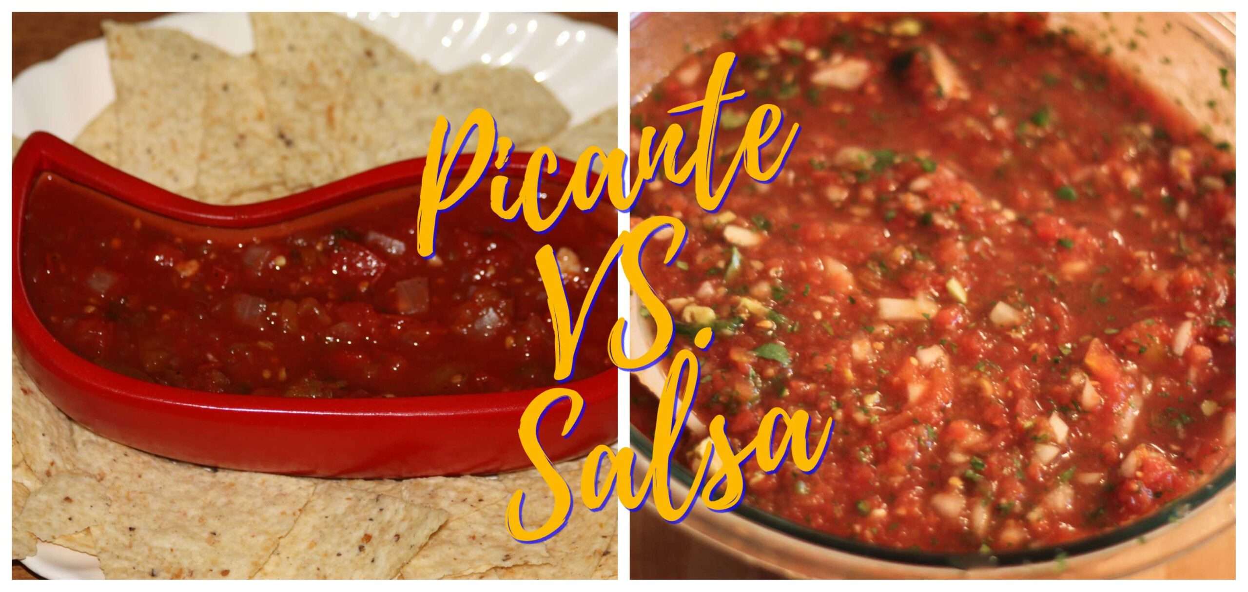 Picante Vs. Salsa: They’re Not The Same! - Flame Surfers