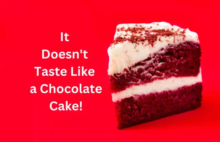 Why Does Red Velvet Taste Different Than Chocolate?